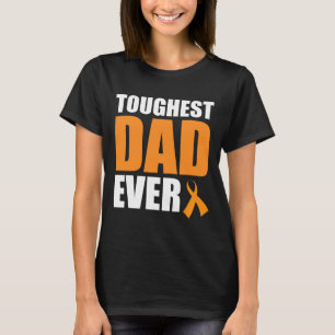 Toughest Dad Ever Leukemia Awareness Cancer Surviv T-Shirt