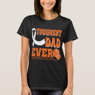 Toughest Dad Ever Leukemia Cancer Awareness T-Shirt