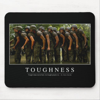 Toughness: Inspirational Quote 2 Mouse Mat