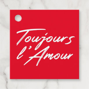 Toujours l'Amour - Eternal love for wedding Favour Tags