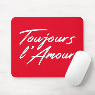 Toujours l'Amour - Eternal love for wedding Mouse Mat
