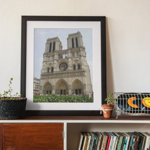 Toujours Paris Notre Dame Cathedral Poster
