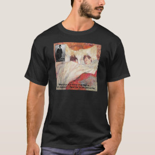 Toulouse-Lautrec Marriage Quote Gifts & Tees