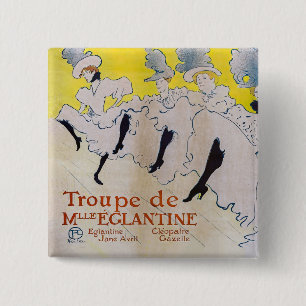Toulouse-Lautrec - Troupe de Mlle Eglantine 15 Cm Square Badge