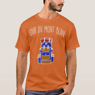 Tour Du Mont Blanc  Backpacking Hiking Trail Tee  