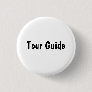 Tour Guide 3 Cm Round Badge