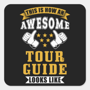 Tour Guide Gift Square Sticker