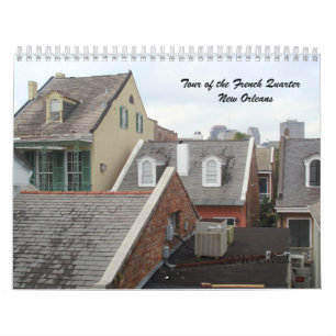 Tour of French Quarter - 2010 Calendar