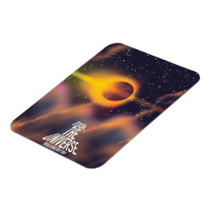 Tour the Universe "Book a trip today" Magnet