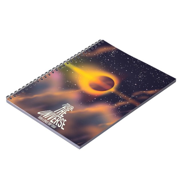 Tour the Universe "Book a trip today" Notebook (Left Side)
