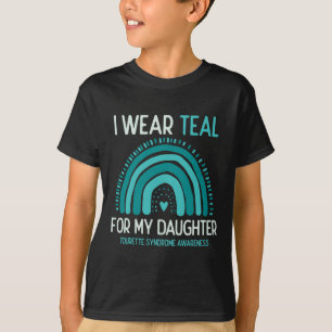 Tourette Syndrome Awareness I Wear Teal For Daught T-Shirt