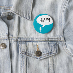TOURETTE SYNDROME speech bubble 6 Cm Round Badge
