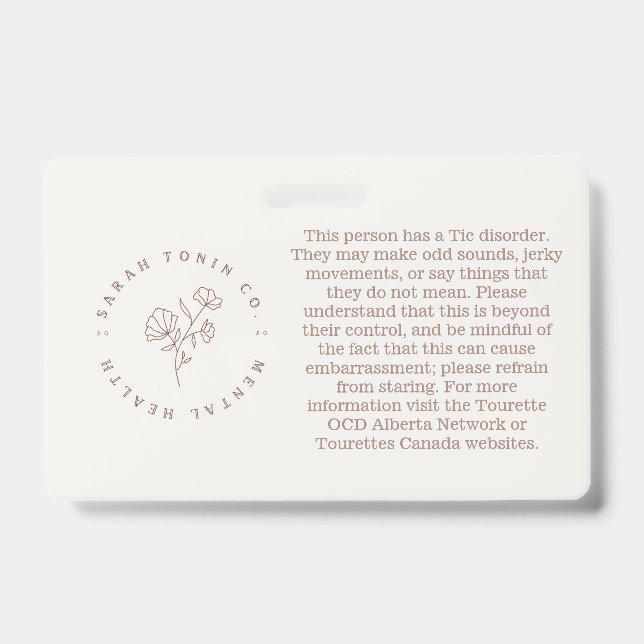 Tourettes and Tic Disorder Information Badge ID Badge (Front)