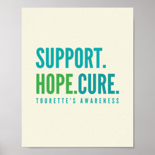 tourette's support hope cure Poster Prints