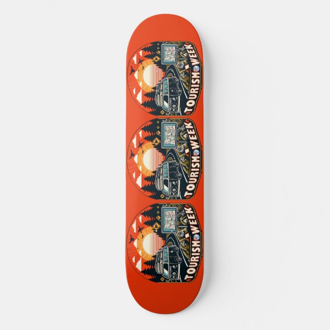 Tourism Week Ultimate Getaway Skateboard (Front)