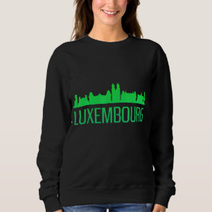 Tourist Attractions Building City Town Luxembourg Sweatshirt