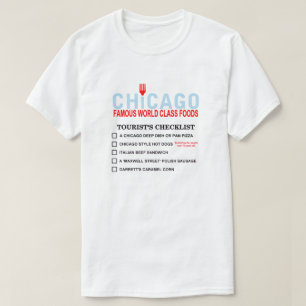 Tourist Checklist of Famous Chicago Foods T-Shirt