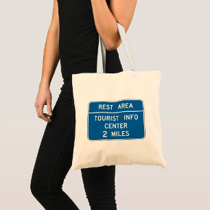 Tourist Info Centre Sign Tote Bag