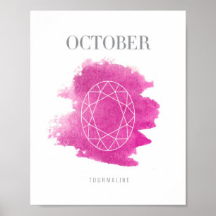 Tourmaline Birthstone October Poster