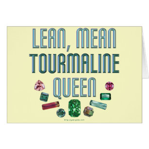 Tourmaline Queen