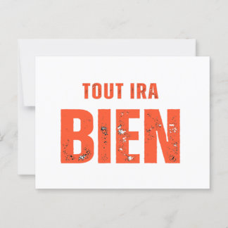 Tout Ira Bien Postcard