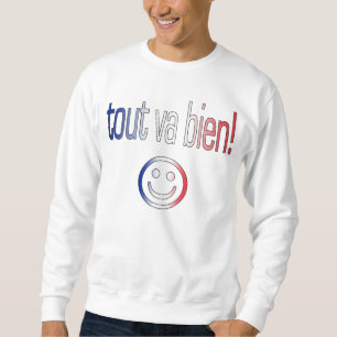 Tout va Bien! French Flag Colours Sweatshirt
