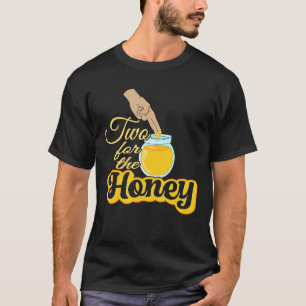 tow for the honey  Swingers T-Shirt