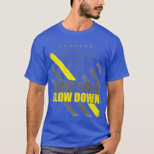 Tow Truck Driver Move Over Slow Down Thin Yellow L T-Shirt