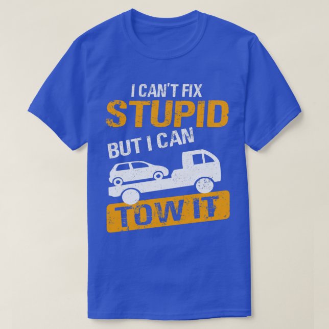 Tow Truck Driver Towing Truck Towing Service T-Shirt (Design Front)