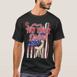 Tow Truck Driver Trucker T-Shirt