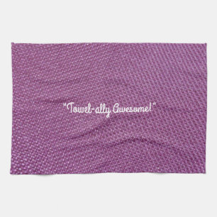 Towel-ally Awesome Kitchen Towel