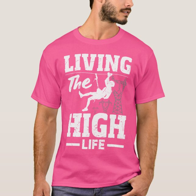 Tower Climber Technician Tower Worker High Tower C T-Shirt (Front)