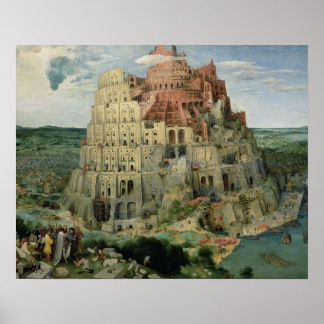 Tower of Babel, 1563 (oil on panel) Poster (Front)