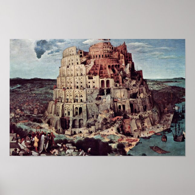 Tower Of Babel,  By Bruegel D. Ä. Pieter Poster (Front)
