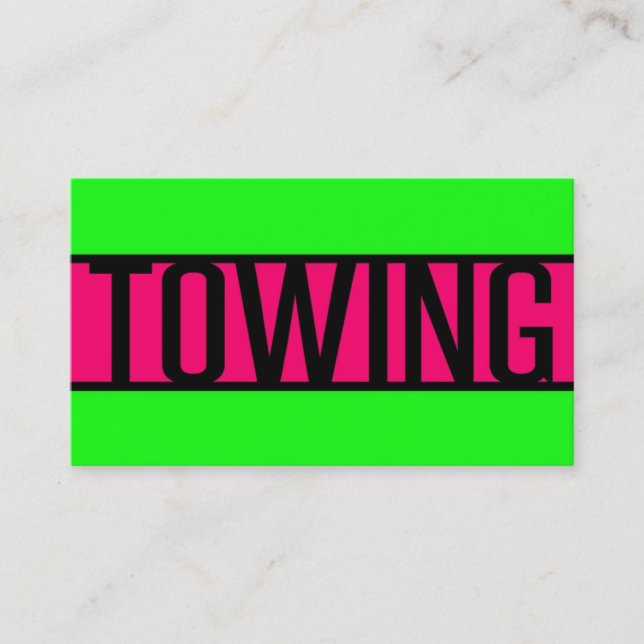 Towing Neon Green and Hot Pink Business Card (Front)