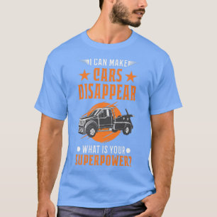 Towing service Super power Tow truck T-Shirt
