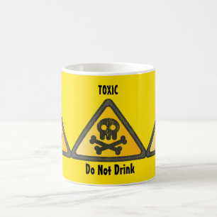 Toxic Do Not Drink SignThunder_Cove Coffee Mug