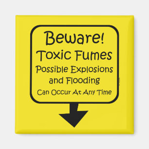 Toxic Fumes Baby Magnet