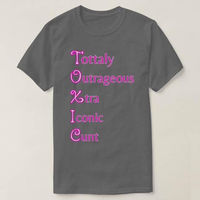 toxic T-Shirt (Design Front)