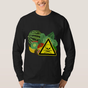 Toxic Vegetables Dislike Fruit T-Shirt