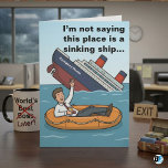 Toxic Workplace Escape Funny Quitting Job Congratu Card<br><div class="desc">Send your coworker off to better pastures with this hilarious and sarcastic "Sinking Ship" farewell card. The design features a cartoon illustration of an employee casually floating away in a life raft with a drink in hand, while a large ship labeled with your [Custom Company Name] sinks into the ocean...</div>