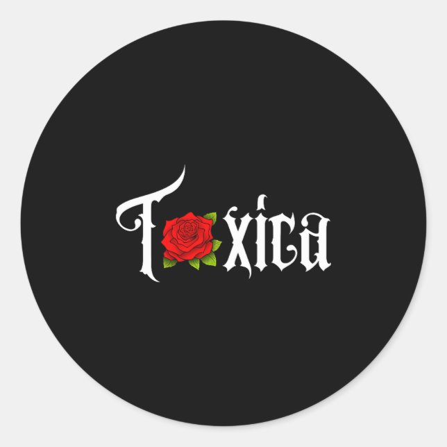 Toxica Shirt For Women _ Toxica Premium Tri-blend  Classic Round Sticker (Front)