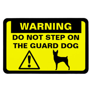 Toy Fox Terrier Guard Dog Warning Magnet