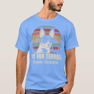 Toy Fox Terrier Team Leader Cool Dog Sunglasses Vi T-Shirt