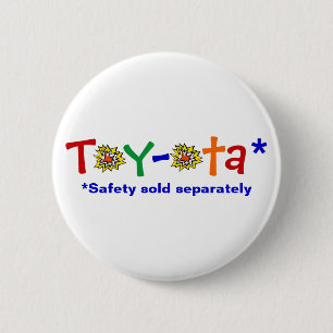 Toy-ota 6 Cm Round Badge