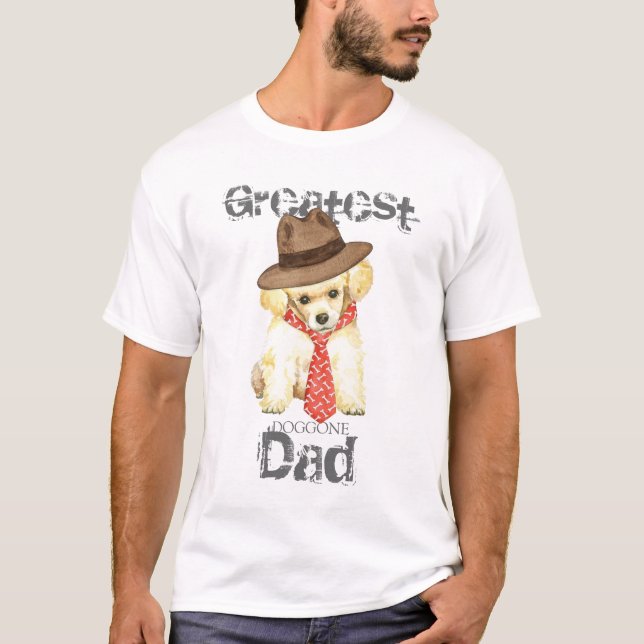 Toy Poodle Dad T-Shirt (Front)