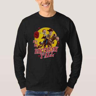 Toy Story - It's My Birthday Yall T-Shirt