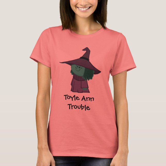 Toyle Ann Trouble Shirt (Front)