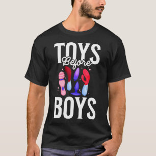 Toys Before Boys Funny Adult Humour Women'S Embarr T-Shirt