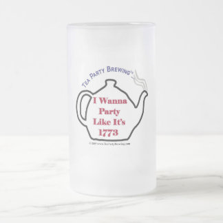 TP0102 Party Like It's 1773 Frosted Beer Mug